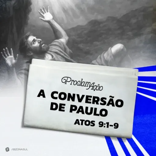 Marcelo França - A CONVERSÃO DE SAULO (Atos 9: 1 - 9)