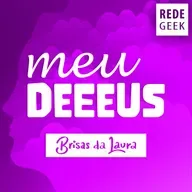 BRISAS DA LAURA - Meu Deeeus