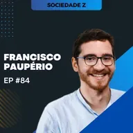 #84 Francisco Paupério - "Não se fala de temas europeus"