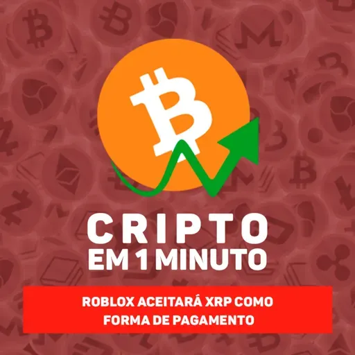 Roblox aceitará XRP como forma de pagamento