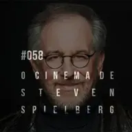 Plano-Sequência #058 – Steven Spielberg (parte 2)