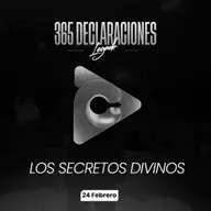 Declaración del día - Los secretos divinos - 24 Febrero