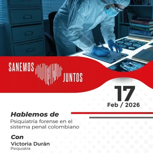 Sanemos Juntos - 17 de Febrero de 2026