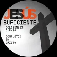 07 - Completos en Cristo