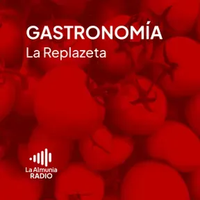 Gastronomía - La Replazeta