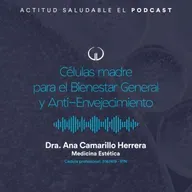 Células madre para el Bienestar General y Anti-Envejecimiento | Hospital Galenia - E264