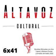 Benditas Bilocadas con Ana Tapias y Bárbara Guirao | Jornadas del teatro 2025