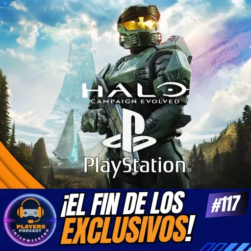 HALO EN PS5 'FIN DE LOS EXCLUSIVOS' | MICROSOFT Y EL 30% | PRÓXIMA XBOX SIN PAGOS ONLINE | ITW#117