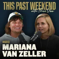 #603 - Mariana van Zeller