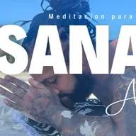 Meditación Sanadora para el Alma