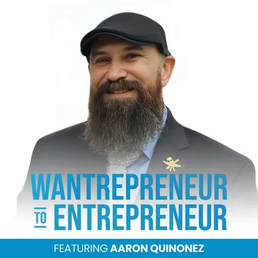 1322: From Homeless Veteran to Running a 150+ Employee Company Thanks to RESILIENCE w/ Aaron "Sgt Q" Quinonez