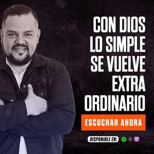 CON DIOS LO SIMPLE SE VUELVE EXTRAORDINARIO / GANANDO LA BATALLA