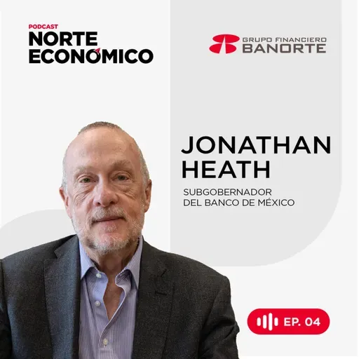 T11 E04 La cautela será clave para la próxima decisión de política monetaria: Heath