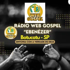 Rádio Web Gospel Ebenézer  Botucatu