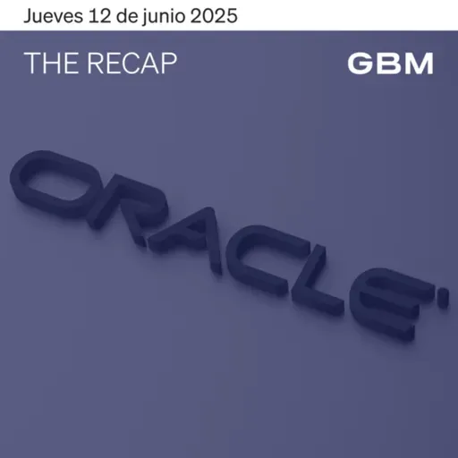 THE RECAP 12-06-25 | Los mercados en Estados Unidos positivos tras impulso del sector tecnológico.