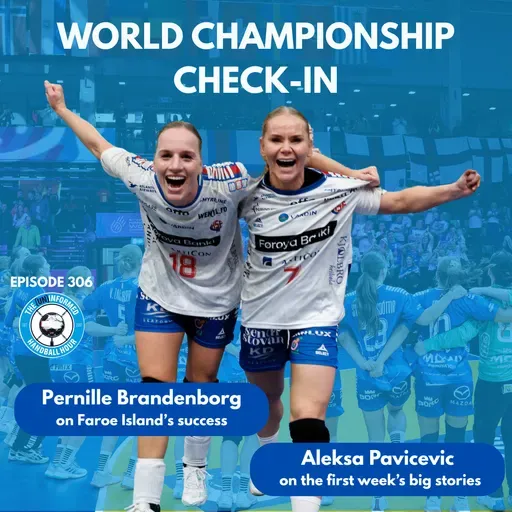 Women's World Championship 2025 - 2 December: Pernille Brandenborg on captaining Faroe Islands to a historic first victory and Aleksa Pavicevic on the big stories of the preliminary round