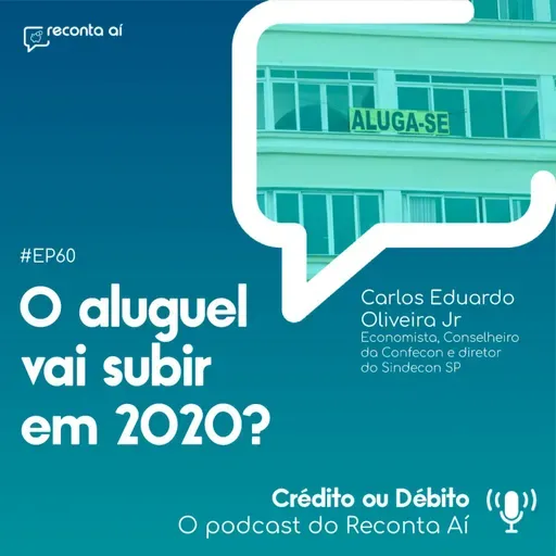 O aluguel vai subir em 2020? - #Ep60
