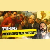 ¿América Latina Se Vuelve PROTESTANTE?
