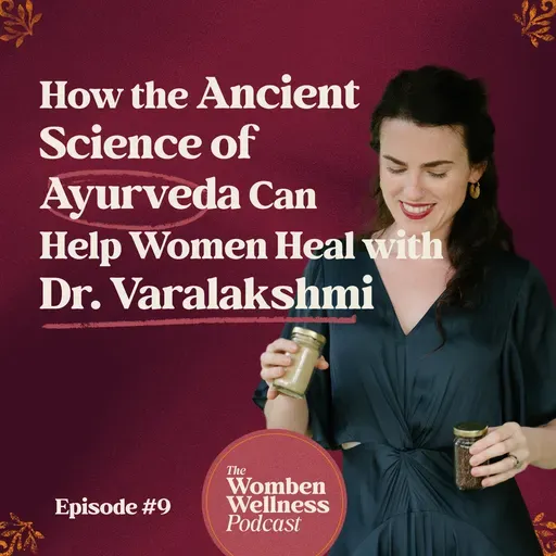 How The Ancient Science of Ayurveda Can Help Women Heal