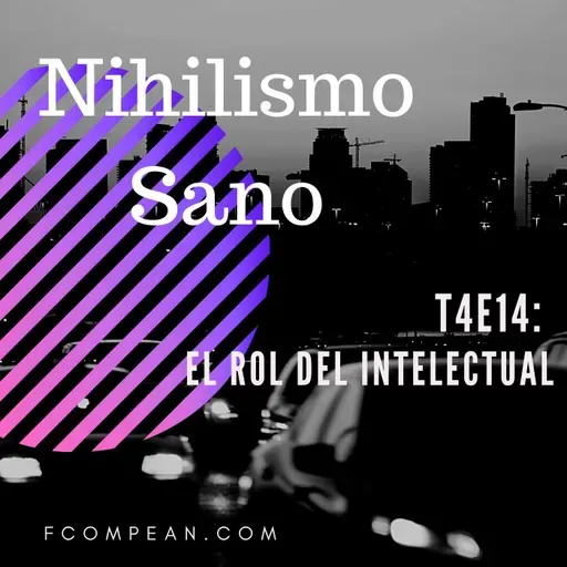 T4E14 - El rol del intelectual
