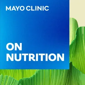 Mayo Clinic on Nutrition