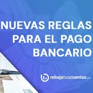 ¿Cómo son los nuevos pagos bancarios 2022?💵