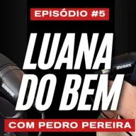 CDC #5 - LUANA DO BEM
