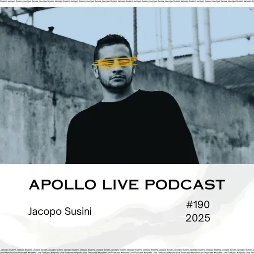 Apollo Live Podcast 190 | Jacopo Susini