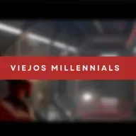 Viejos Millennials Episodio 252 - "Si hay tiros, estoy adentro"