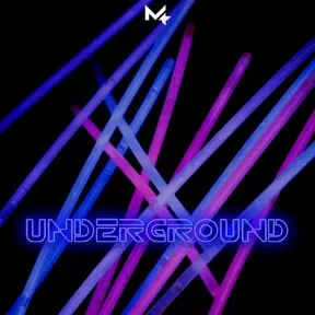 M4: Underground