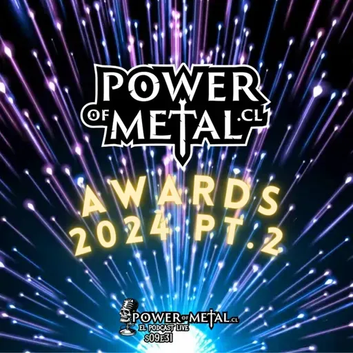 PowerOfMetal.cl Awards 2024 Pt 2