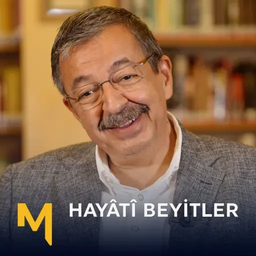 Aşk Öyle Bir Hastalık ki Sağlıklılar Ona Gıpta Eder! - Hayati İnanç | Hayâtî Beyitler | B21