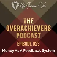023 – Money As A Feedback System