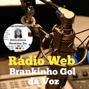 Rádio Web Brankinho gol da Voz
