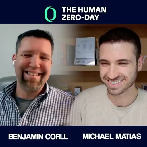 The Human Zero Day Series | Ep1163: Benjamin Corll: Human Risk in Cybersecurity