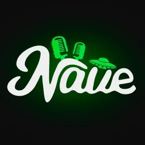 Nave Podcast