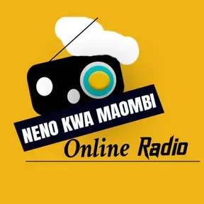 NENO KWA MAOMBI RADIO