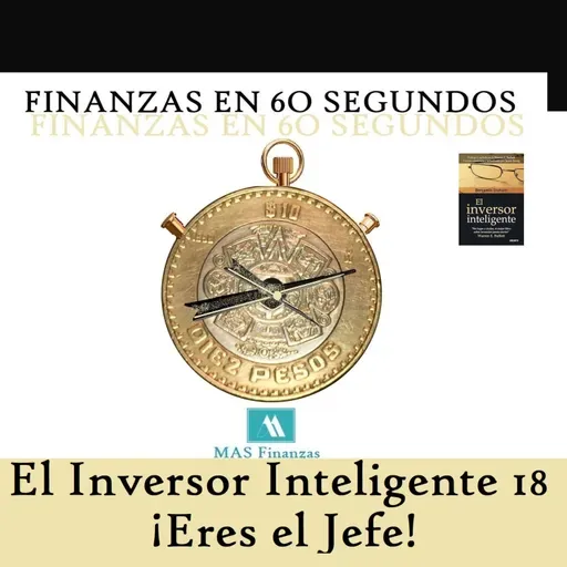 El Inversor Inteligente 18. ¡Eres el Jefe!