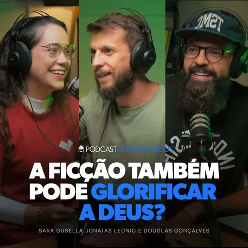 zComo a FICÇÃO CRISTÃ pode REAVIVAR a fé | Podcast Copiando Jesus
