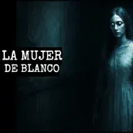 La Mujer De Blanco (Historias De Terror)
