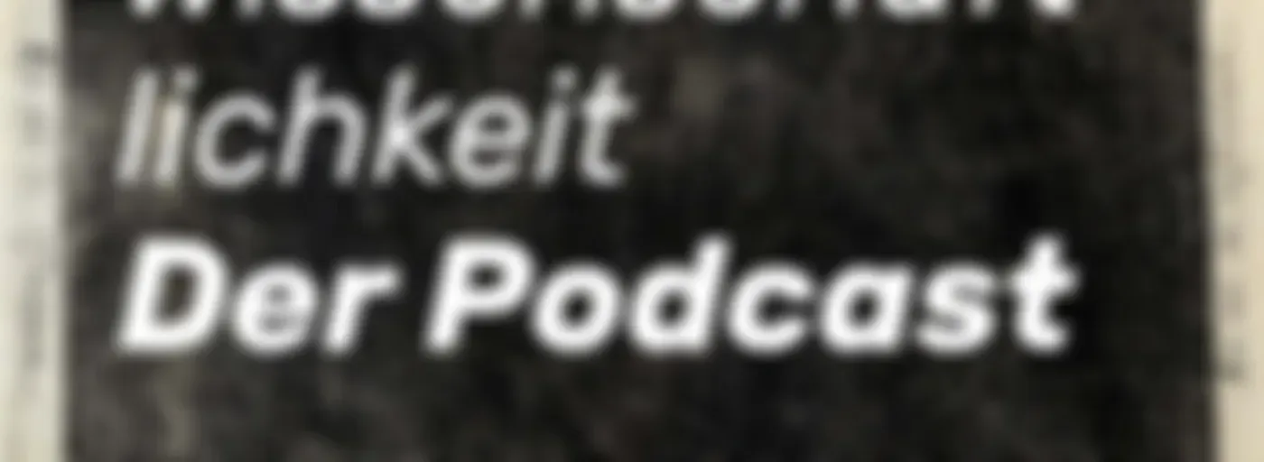 Fantastische Wissenschaftlichkeit – Der Podcast