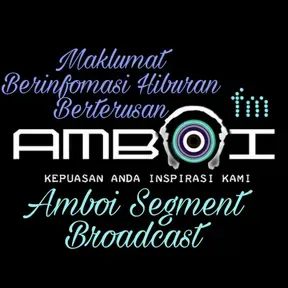 Amboi Segment Broadcast