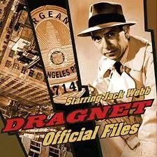 DRAGNET   THE BIG IMPOSSIBLE AND QUICK TRIGGER GUNMEN