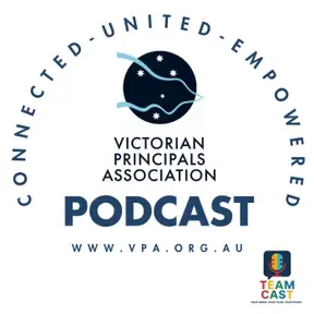 Victorian Principals Association - CONNECTED - UNITED - EMPOWERED