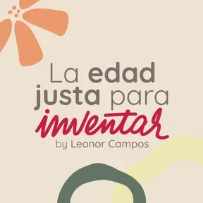 La Edad Justa para Inventar Radio