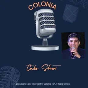 Cabe Show - Radio Colonia