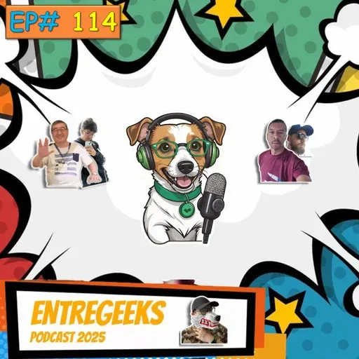EntreGeeks Ep# 114 - Os BRS: Brutos, Rústicos e Sistemáticos