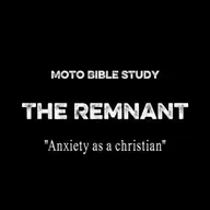 The Remnant | Anxiety As a Christian