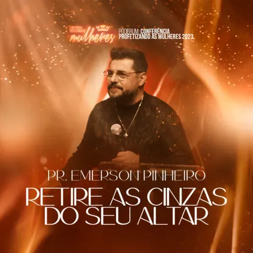 #26 - Pr. Emerson Pinheiro - Antes Que a Lâmpada Se Apague