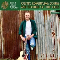 Celtic Adventure: Songs and Stories of the Isles #733